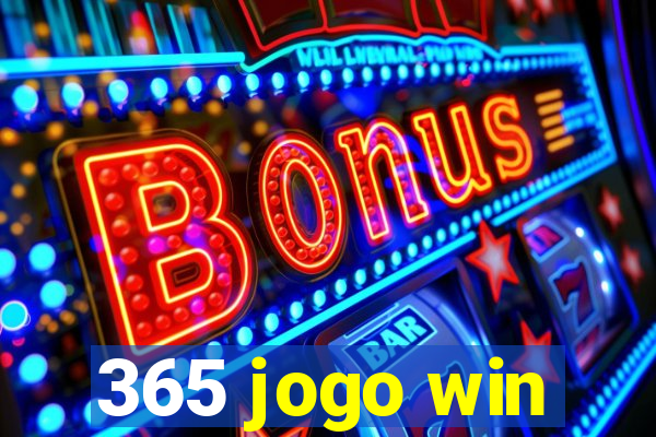 365 jogo win